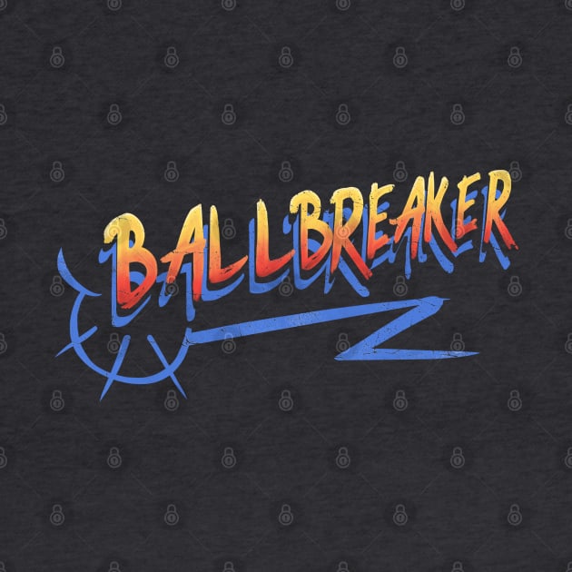 Ballbreaker Logo - vintage by MunkeeWear